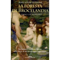 FORESTA DI BROCELANDIA (LA)