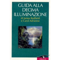 GUIDA ALLA DECIMA ILLUMINAZIONE