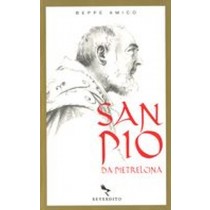 SAN PIO DA PIETRELCINA Amico Beppe