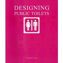 DESIGNING PUBLIC TOILETS