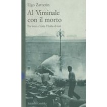 AL VIMINALE CON IL MORTO