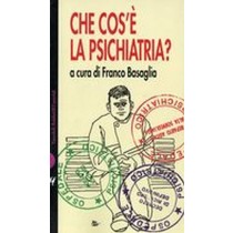 CHE COS'E' PSICHIATRIA ?