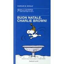 BUON NATALE CHARLIE BROWN ! Schulz Charles M.