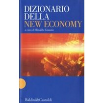 DIZIONARIO DELLA NEW ECONOMY aa.vv