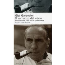 ROMANZO DEL VECIO (IL) Garanzini Gigi