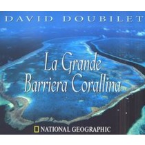 GRANDE BARRIERA CORALLINA (LA)