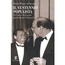 VENTENNIO POPULISTA (IL)