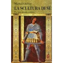 SCULTURA DI SE' (LA)
