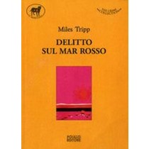 DELITTO SUL MAR ROSSO Trip Miles