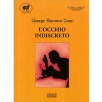 OCCHIO INDISCRETO (L') Coxe George Harmon