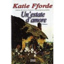 UN' ESTATE D'AMORE Fforde Katie