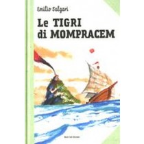 TIGRI DI MOMPRACEM (LE) Salgari Emilio