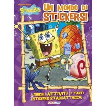 SPONGEBOB UN MONDO DI STICKERS ! aa.vv