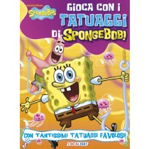 SPONGEBOB GIOCA CON I TATUAGGI aa.vv