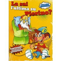 SAI L'ULTIMA SU PIERINO ? (LA)