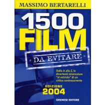 1500 FILM DA EVITARE