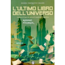 ULTIMO LIBRO DELL'UNIVERSO (L')