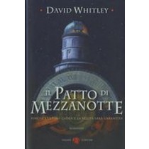 PATTO DI MEZZANOTTE (IL) Whitley David