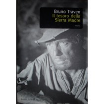 TESORO DELLA SIERRA MADRE (IL) Traven Bruno