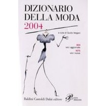 DIZIONARIO DELLA MODA 2004 aa.vv
