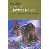 QUESTO E' IL NOSTRO MONDO