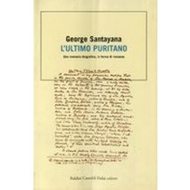 ULTIMO PURITANO (L') Santayana George
