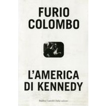 AMERICA DI KENNEDY (L')
