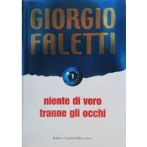 NIENTE DI VERO TRANNE GLI OCCHI