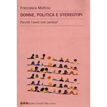 DONNE POLITICA E STEREOTIPI