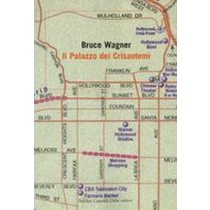 PALAZZO DEI CRISANTEMI (IL) Wagner Bruce