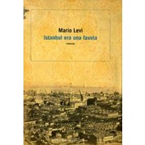 ISTANBUL ERA UNA FAVOLA