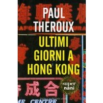 ULTIMI GIORNI A HONG KONG