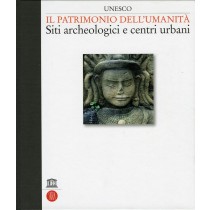 SITI ARCHEOLOGICI E CENTRI URBANI