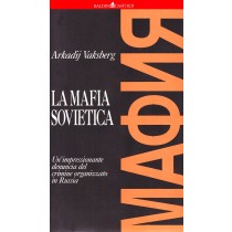 MAFIA SOVIETICA (LA) Vaksberg Arkadij