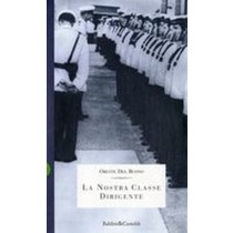 NOSTRA CLASSE DIRIGENTE (LA)