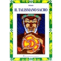 TALISMANO SACRO (IL)