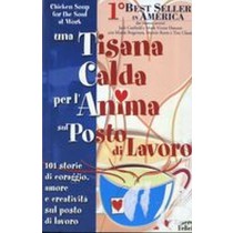 TISANA CALDA PER L'ANIMA SUL POSTO aa.vv