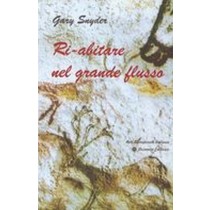 RIABITARE NEL GRANDE FLUSSO