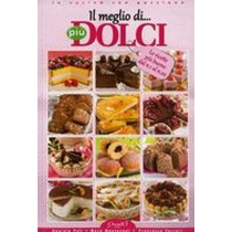 MEGLIO DI PIU' DOLCI (IL)