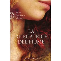 RILEGATRICE DEL FIUME (LA)