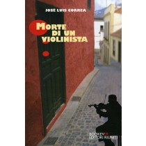 MORTE DI UN VIOLINISTA