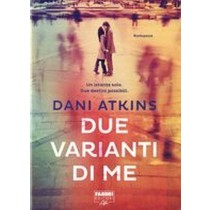 DUE VARIANTI DI ME Atkins Dani