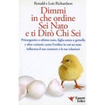 DIMMI IN CHE ORDINE SEI NATO E TI D Richardson Ronald