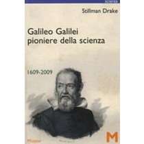 GALILEO GALILEI PIONERE DELLA SCIEN