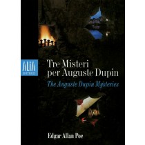 TRE MISTERI PER AUGUSTE DUPIN
