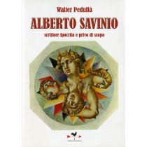 ALBERTO SAVINIO SCRITTORE IPOCRITA