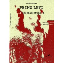 PRIMO LEVI IL CERCHIO STUPIDO