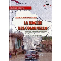MOGLIE DEL COLONNELLO (LA)