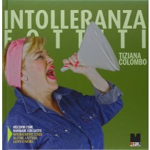 INTOLLERANZA FOTTITI Colombo Tiziana