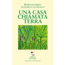 UNA CASA CHIAMATA TERRA aa.vv